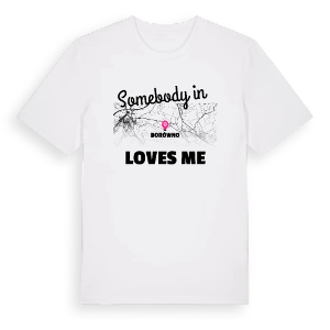 Någon i Borówno älskar mig t-shirt – ekologisk bomull t-shirt från Pinshirt