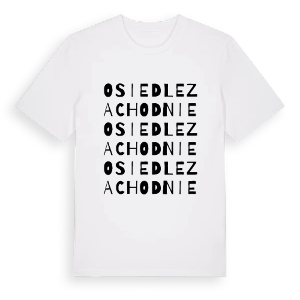 Osiedle Zachodnie ordlek t-shirt – ekologisk bomull t-shirt från Pinshirt