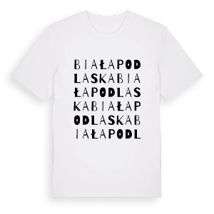 Biała Podlaska ordlek t-shirt – ekologisk bomull t-shirt från Pinshirt
