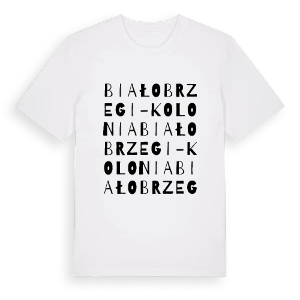 Białobrzegi-Kolonia ordlek t-shirt – ekologisk bomull t-shirt från Pinshirt