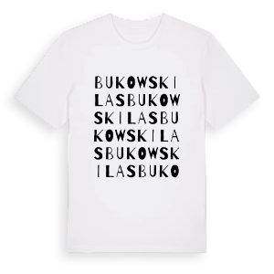 Bukowski Las ordlek t-shirt – ekologisk bomull t-shirt från Pinshirt