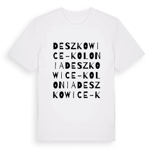 Deszkowice-Kolonia ordlek t-shirt – ekologisk bomull t-shirt från Pinshirt