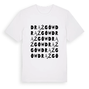Drążgów ordlek t-shirt – ekologisk bomull t-shirt från Pinshirt