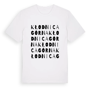 Kłodnica Górna ordlek t-shirt – ekologisk bomull t-shirt från Pinshirt