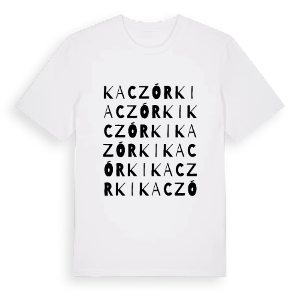 Kaczórki ordlek t-shirt – ekologisk bomull t-shirt från Pinshirt