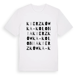 Kierzkówka-Kolonia ordlek t-shirt – ekologisk bomull t-shirt från Pinshirt