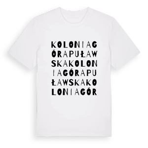 Kolonia Góra Puławska ordlek t-shirt – ekologisk bomull t-shirt från Pinshirt