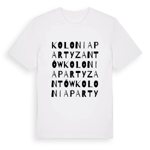 Kolonia Partyzantów ordlek t-shirt – ekologisk bomull t-shirt från Pinshirt