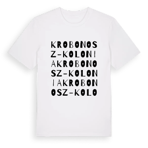 Krobonosz-Kolonia ordlek t-shirt – ekologisk bomull t-shirt från Pinshirt