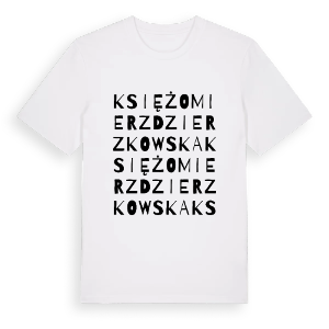Księżomierz Dzierzkowska ordlek t-shirt – ekologisk bomull t-shirt från Pinshirt