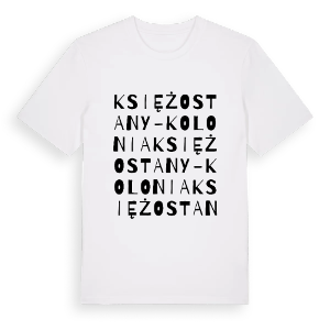 Księżostany-Kolonia ordlek t-shirt – ekologisk bomull t-shirt från Pinshirt