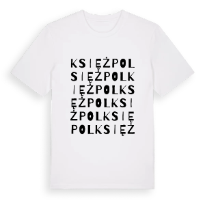 Księżpol ordlek t-shirt – ekologisk bomull t-shirt från Pinshirt
