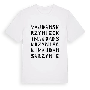 Majdan Skrzyniecki ordlek t-shirt – ekologisk bomull t-shirt från Pinshirt