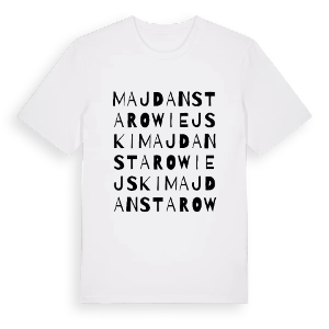 Majdan Starowiejski ordlek t-shirt – ekologisk bomull t-shirt från Pinshirt