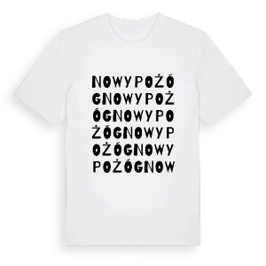 Nowy Pożóg ordlek t-shirt – ekologisk bomull t-shirt från Pinshirt