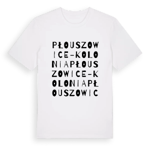 Płouszowice-Kolonia ordlek t-shirt – ekologisk bomull t-shirt från Pinshirt