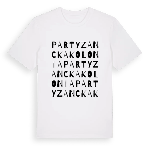 Partyzancka Kolonia ordlek t-shirt – ekologisk bomull t-shirt från Pinshirt