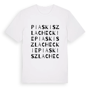 Piaski Szlacheckie ordlek t-shirt – ekologisk bomull t-shirt från Pinshirt