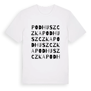 Podhuszczka ordlek t-shirt – ekologisk bomull t-shirt från Pinshirt