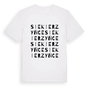 Siekierzyńce ordlek t-shirt – ekologisk bomull t-shirt från Pinshirt
