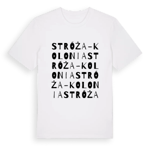 Stróża-Kolonia ordlek t-shirt – ekologisk bomull t-shirt från Pinshirt
