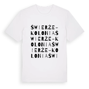 Świerże-Kolonia ordlek t-shirt – ekologisk bomull t-shirt från Pinshirt