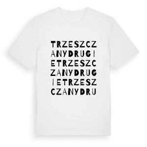 Trzeszczany Drugie ordlek t-shirt – ekologisk bomull t-shirt från Pinshirt