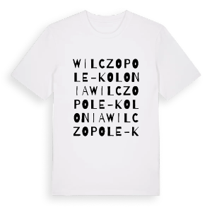 Wilczopole-Kolonia ordlek t-shirt – ekologisk bomull t-shirt från Pinshirt