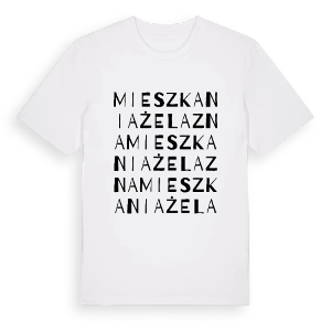Mieszkania Żelazna ordlek t-shirt – ekologisk bomull t-shirt från Pinshirt