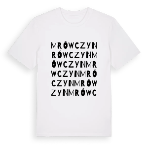 Mrówczyn ordlek t-shirt – ekologisk bomull t-shirt från Pinshirt