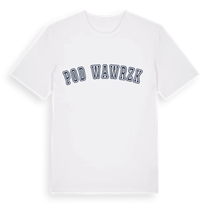 Pod Wawrzką college t-shirt – ekologisk bomull t-shirt från Pinshirt