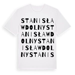 Stanisław Dolny ordlek t-shirt – ekologisk bomull t-shirt från Pinshirt