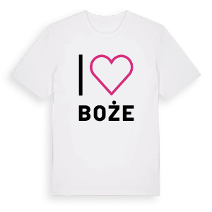 Jag älskar Boże t-shirt stort tryck – ekologisk bomull t-shirt från Pinshirt