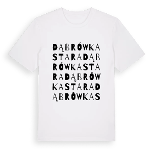 Dąbrówka Stara ordlek t-shirt – ekologisk bomull t-shirt från Pinshirt