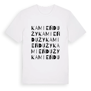 Kamień Duży ordlek t-shirt – ekologisk bomull t-shirt från Pinshirt