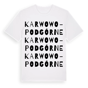 Karwowo-Podgórne ordlek t-shirt – ekologisk bomull t-shirt från Pinshirt