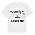 Någon i Somianka älskar mig t-shirt