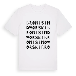 Bronisin Dworski ordlek t-shirt – ekologisk bomull t-shirt från Pinshirt