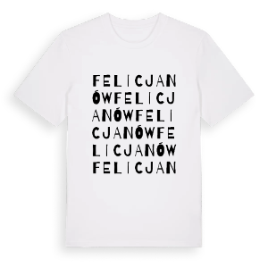 Felicjanów ordlek t-shirt – ekologisk bomull t-shirt från Pinshirt