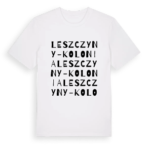 Leszczyny-Kolonia ordlek t-shirt – ekologisk bomull t-shirt från Pinshirt
