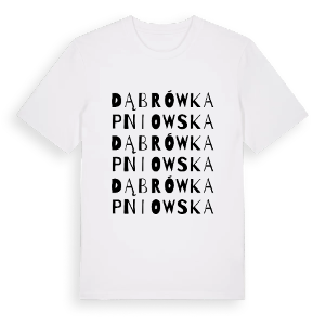 Dąbrówka Pniowska ordlek t-shirt – ekologisk bomull t-shirt från Pinshirt