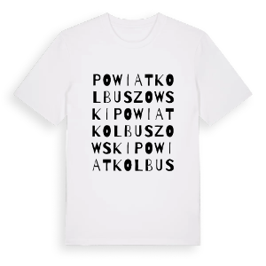 powiat kolbuszowski ordlek t-shirt – ekologisk bomull t-shirt från Pinshirt