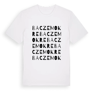 Bacze Mokre ordlek t-shirt – ekologisk bomull t-shirt från Pinshirt