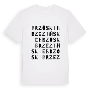 Brzóski Brzezińskie ordlek t-shirt – ekologisk bomull t-shirt från Pinshirt