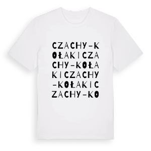 Czachy-Kołaki ordlek t-shirt – ekologisk bomull t-shirt från Pinshirt