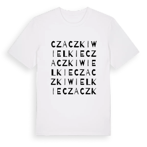 Czaczki Wielkie ordlek t-shirt – ekologisk bomull t-shirt från Pinshirt