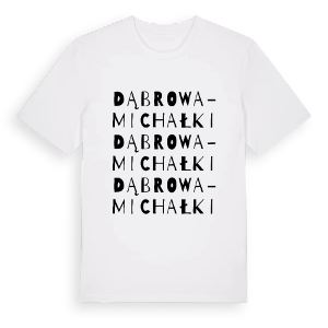 Dąbrowa-Michałki ordlek t-shirt – ekologisk bomull t-shirt från Pinshirt