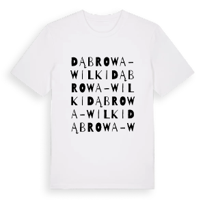 Dąbrowa-Wilki ordlek t-shirt – ekologisk bomull t-shirt från Pinshirt