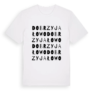 Dobrzyjałowo ordlek t-shirt – ekologisk bomull t-shirt från Pinshirt