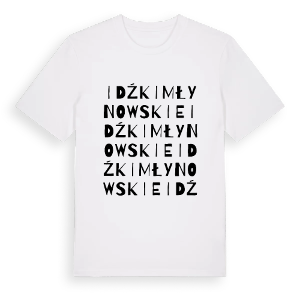 Idźki Młynowskie ordlek t-shirt – ekologisk bomull t-shirt från Pinshirt